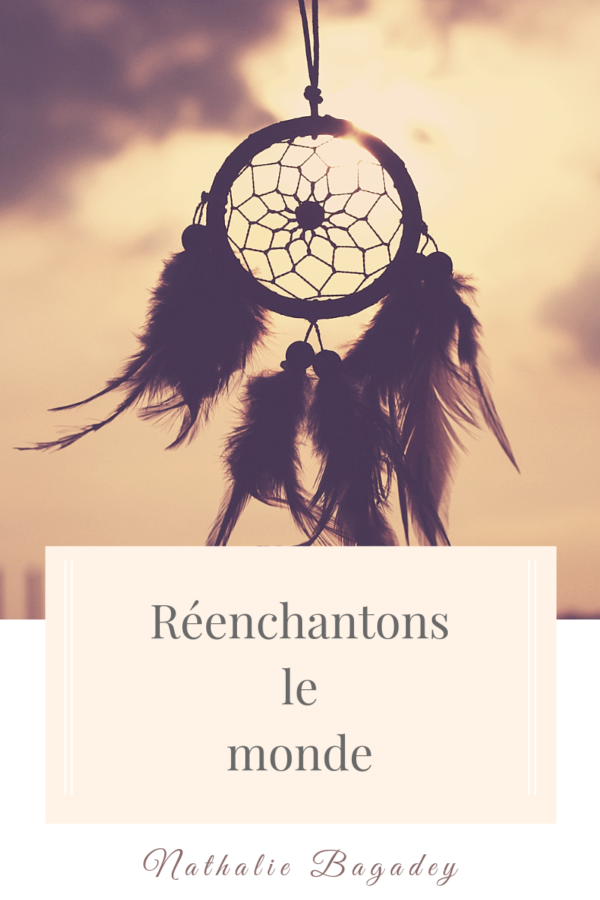 Réenchanter le monde - image de couverture avec dream catcher