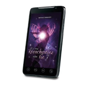Et si vous réenchantiez votre vie ? (eBook)