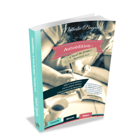 Couverture en 3 D du guide pratique : "Autoédition : à vous de jouer !", livre papier sur l'autoédition