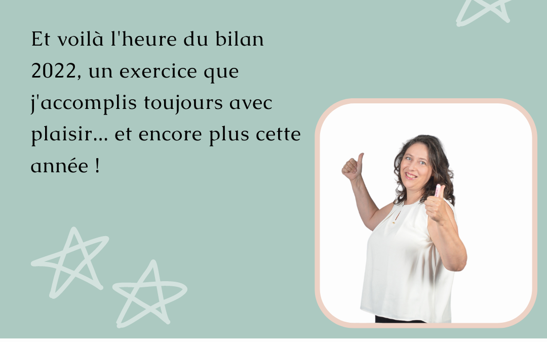 Bilan 2022 : enfin !!!