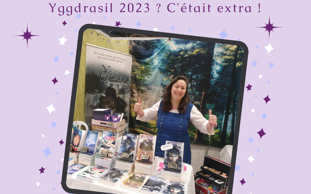 Pourquoi Yggdrasil 2023 c’était extra…