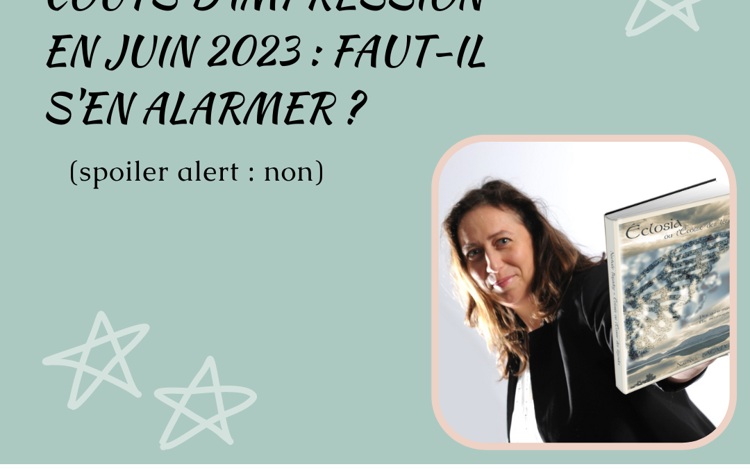 KDP augmente ses coûts d’impression en juin 2023 : faut-il s’en alarmer ? (spoiler alert : non)