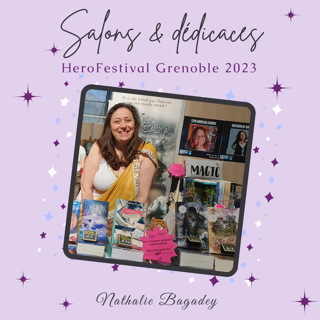 Sur fond mauve étoilé, présentation de l'article avec la mention "Salons et dédicaces - HeroFestival Grenoble 2023" et la photo de Nathalie Bagadey sur son stand